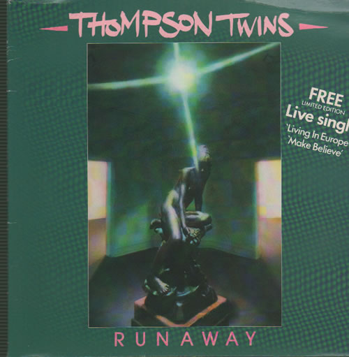 Thompson Twins Runaway 7" vinyl single (7 inch record / 45) UK TWI07RU43963