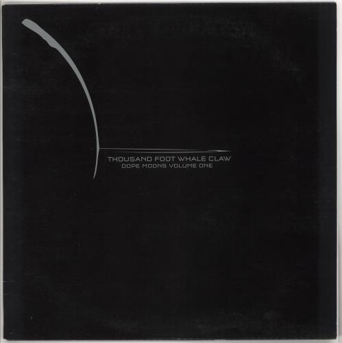 Thousand Foot Whale Claw Dope Moons Volume One vinyl LP album (LP record) US Z0YLPDO722474