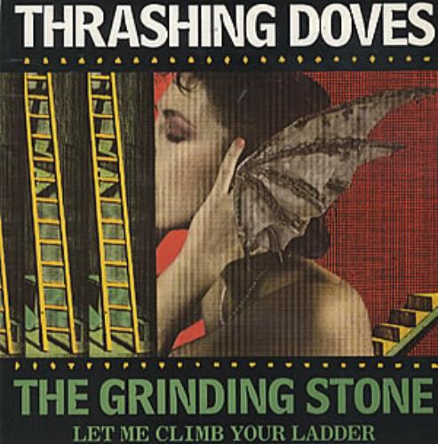 Thrashing Doves The Grinding Stone 7" vinyl single (7 inch record / 45) UK THD07TH304575