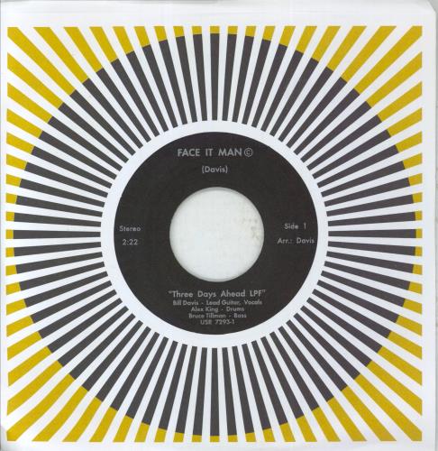Three Days Ahead LPF Face It Man 7" vinyl single (7 inch record / 45) US 8HY07FA854341