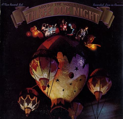 Three Dog Night Around The World With Three Dog Night 2-LP vinyl record set (Double LP Album) US TDN2LAR347471