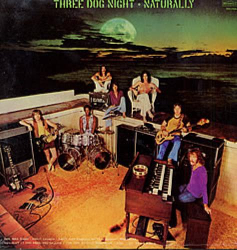 Three Dog Night Naturally vinyl LP album (LP record) US TDNLPNA199360
