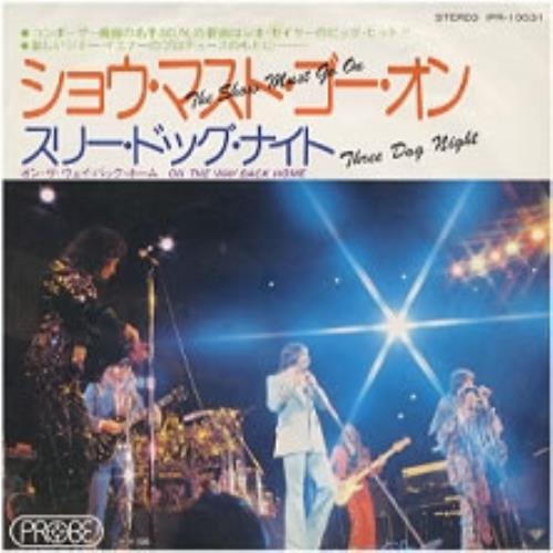 Three Dog Night The Show Must Go On 7" vinyl single (7 inch record / 45) Japanese TDN07TH194245