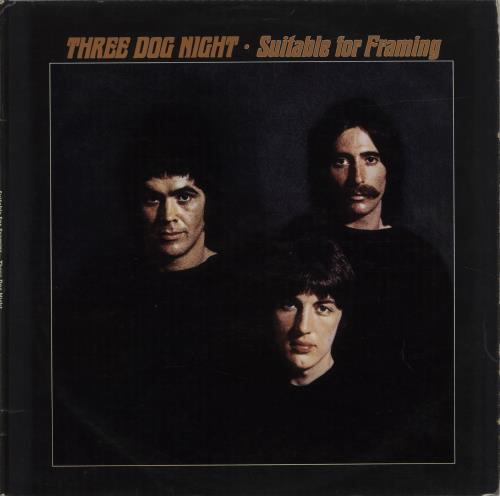 Three Dog Night Suitable For Framing UK vinyl LP album (LP record) (683716)