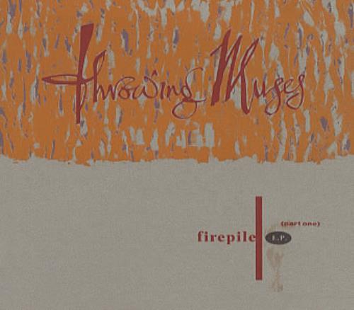 Throwing Muses Firepile EP 2-CD single set (Double CD single) UK THR2SFI334568