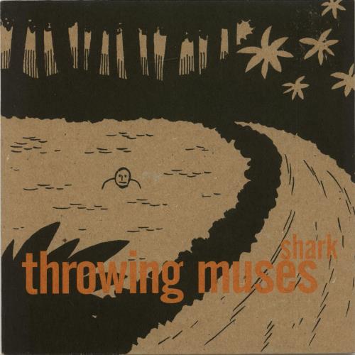 Throwing Muses Shark 7" vinyl single (7 inch record / 45) UK THR07SH71572