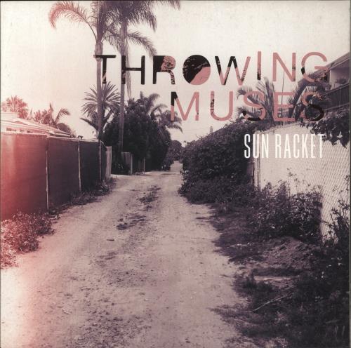 Throwing Muses Sun Racket vinyl LP album (LP record) UK THRLPSU858643