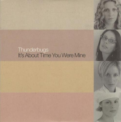 Thunderbugs It's About Time You Were Mine CD single (CD5 / 5") UK UGSC5IT147063
