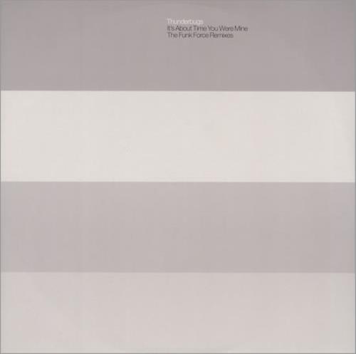 Thunderbugs It's About Time You Were Mine 12" vinyl single (12 inch record / Maxi-single) UK UGS12IT158232