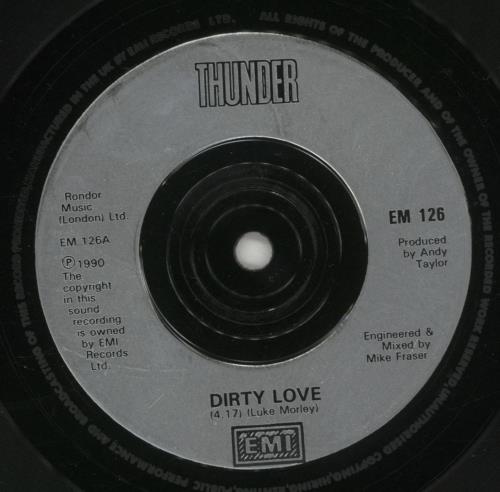 Thunder Dirty Love 7" vinyl single (7 inch record / 45) UK THU07DI01680