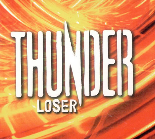 Thunder Loser CD single (CD5 / 5") UK THUC5LO498853