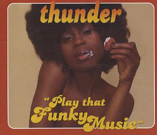 Thunder Play That Funky Music CD single (CD5 / 5") UK THUC5PL163071
