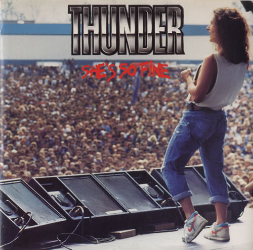 Thunder She's So Fine 7" vinyl single (7 inch record / 45) UK THU07SH49687