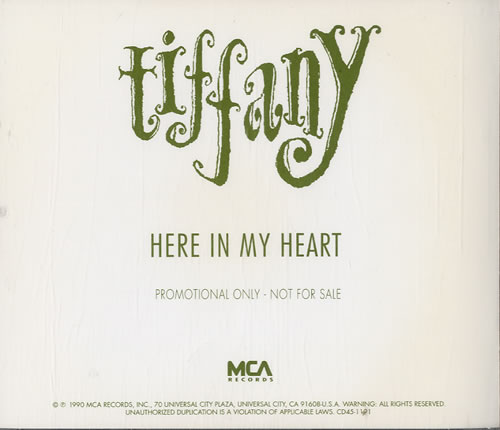 Tiffany Here In My Heart CD single (CD5 / 5") US TIFC5HE10354