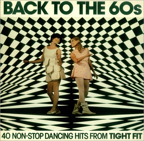 Tight Fit Back To The 60s vinyl LP album (LP record) UK TGFLPBA454810