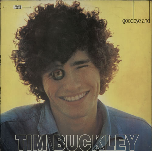 Tim Buckley Goodbye And Hello - 1st vinyl LP album (LP record) UK TBKLPGO150460