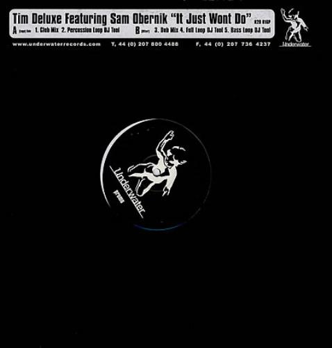 Tim Deluxe It Just Won't Do 12" vinyl single (12 inch record / Maxi-single) UK TJX12IT367148