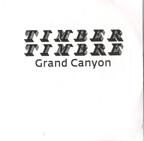 Timber Timbre Grand Canyon CD-R acetate UK UYMCRGR631437
