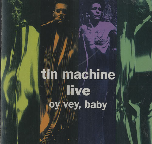 Tin Machine Live - Oy Vey, Baby CD album (CDLP) US TINCDLI201467