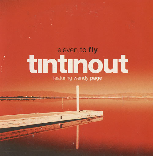 Tin Tin Out Eleven To Fly CD single (CD5 / 5") UK TTOC5EL146779