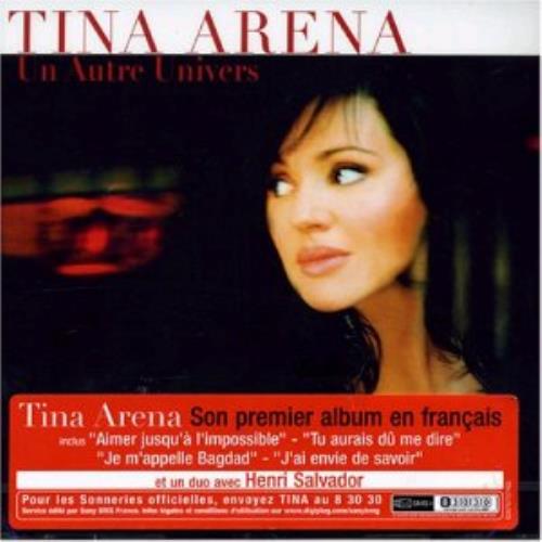 Tina Arena Un Autre Univers CD album (CDLP) French TIACDUN344011