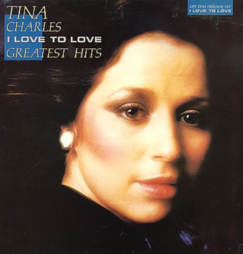 Tina Charles I Love To Love - Greatest Hits vinyl LP album (LP record) Dutch LRELPIL290015
