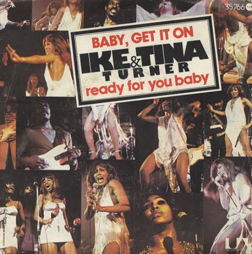 Tina Turner Baby Get It On 7" vinyl single (7 inch record / 45) French TUR07BA200197