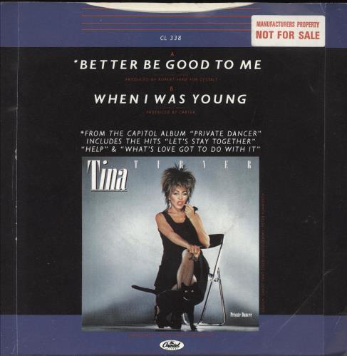 Tina Turner Better Be Good To Me - Factory Sample 7" vinyl single (7 inch record / 45) UK TUR07BE739794