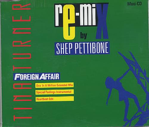Tina Turner Foreign Affair - Remixes CD single (CD5 / 5") German TURC5FO114983