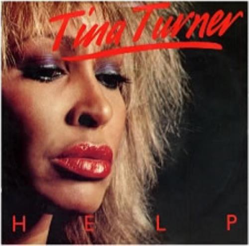 Tina Turner Help 7" vinyl single (7 inch record / 45) Dutch TUR07HE180594