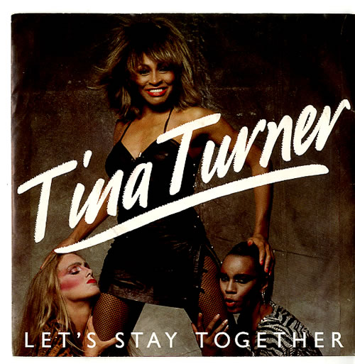 Tina Turner Let's Stay Together 7" vinyl single (7 inch record / 45) Dutch TUR07LE625591