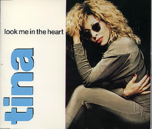Tina Turner Look Me In The Heart CD single (CD5 / 5") UK TURC5LO08219