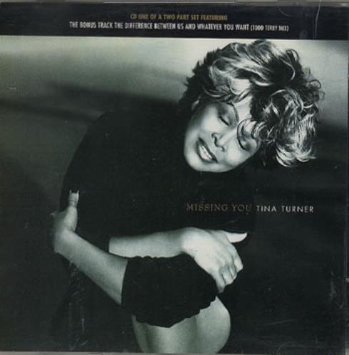 Tina Turner Missing You - Part 1 CD single (CD5 / 5") UK TURC5MI77509