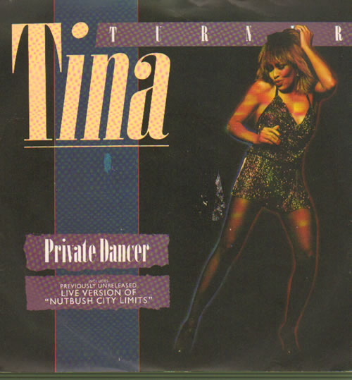Tina Turner Private Dancer 7" vinyl single (7 inch record / 45) UK TUR07PR186889
