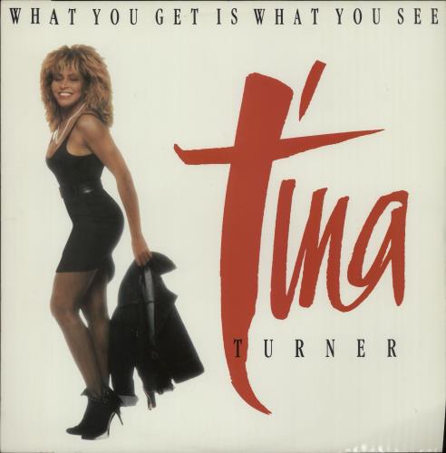 Tina Turner What You Get Is What You See 12" vinyl single (12 inch record / Maxi-single) UK TUR12WH34242