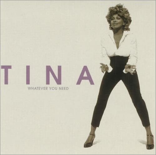 Tina Turner Whatever You Need CD single (CD5 / 5") US TURC5WH155498