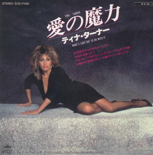 Tina Turner What's Love Got To Do With It 7" vinyl single (7 inch record / 45) Japanese TUR07WH118676