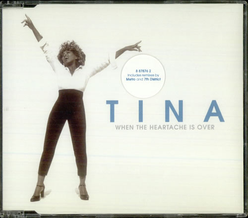 Tina Turner When The Heartache Is Over 2-CD single set (Double CD single) UK TUR2SWH145888