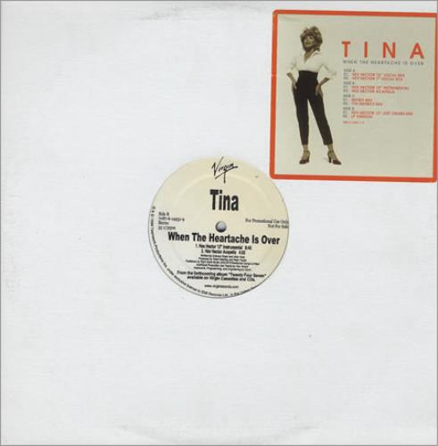 Tina Turner When The Heartache Is Over 12" vinyl single (12 inch record / Maxi-single) US TUR12WH151868