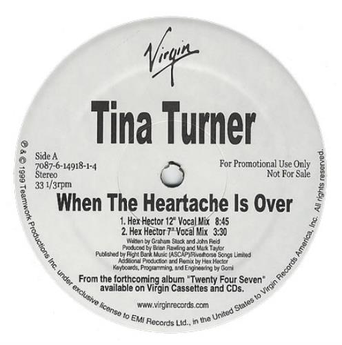 Tina Turner When The Heartache Is Over 12" vinyl single (12 inch record / Maxi-single) US TUR12WH154240
