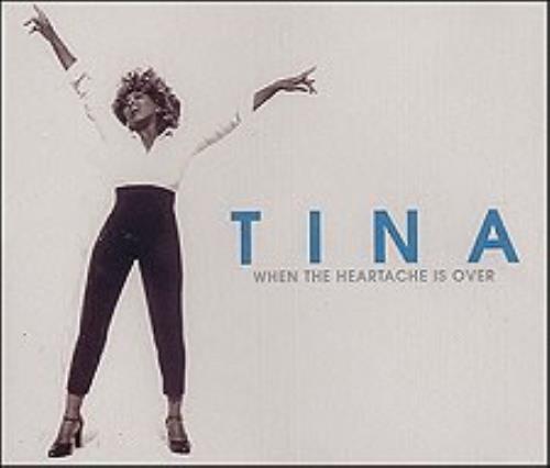 Tina Turner When The Heartache Is Over CD single (CD5 / 5") South African TURC5WH155820