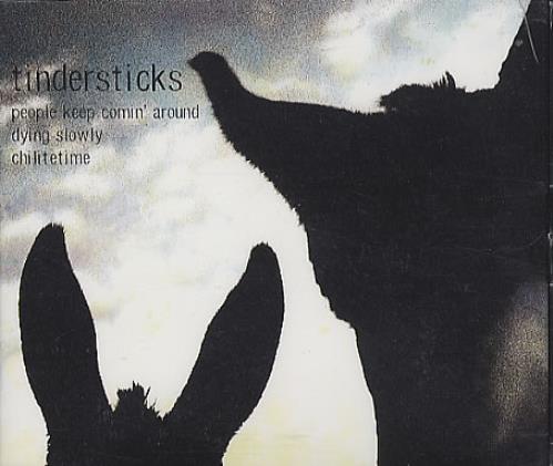 Tindersticks People Keep Comin' Around CD single (CD5 / 5") UK TNDC5PE191064