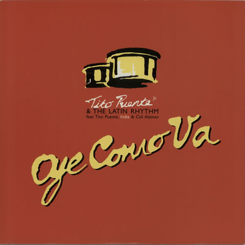 Tito Puente Jr. Oye Como Va 12" vinyl single (12 inch record / Maxi-single) UK XI012OY629753