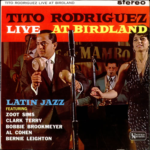 Tito Rodriguez Live At Birdland vinyl LP album (LP record) UK UIVLPLI505038