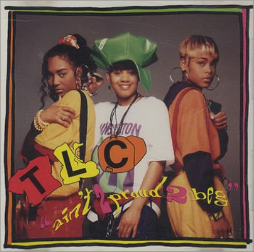 TLC Ain't 2 Proud 2 Beg CD single (CD5 / 5") US TLCC5AI293666