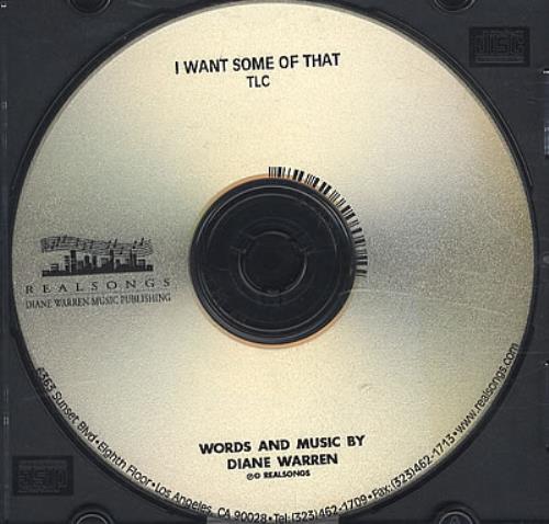 TLC I Want Some Of That CD-R acetate US TLCCRIW386108