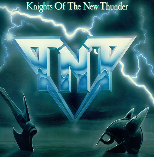 TNT Knights Of The New Thunder vinyl LP album (LP record) Dutch TNTLPKN465703