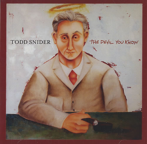Todd Snider The Devil You Know CD-R acetate US TSNCRTH493149