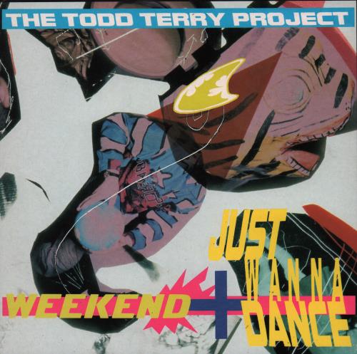 Todd Terry Weekend 7" vinyl single (7 inch record / 45) UK TDT07WE521120
