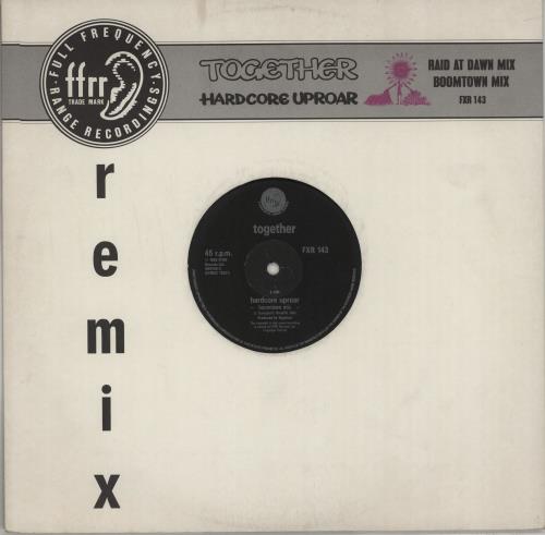 Together Hardcore Uproar 12" vinyl single (12 inch record / Maxi-single) UK XVY12HA662242